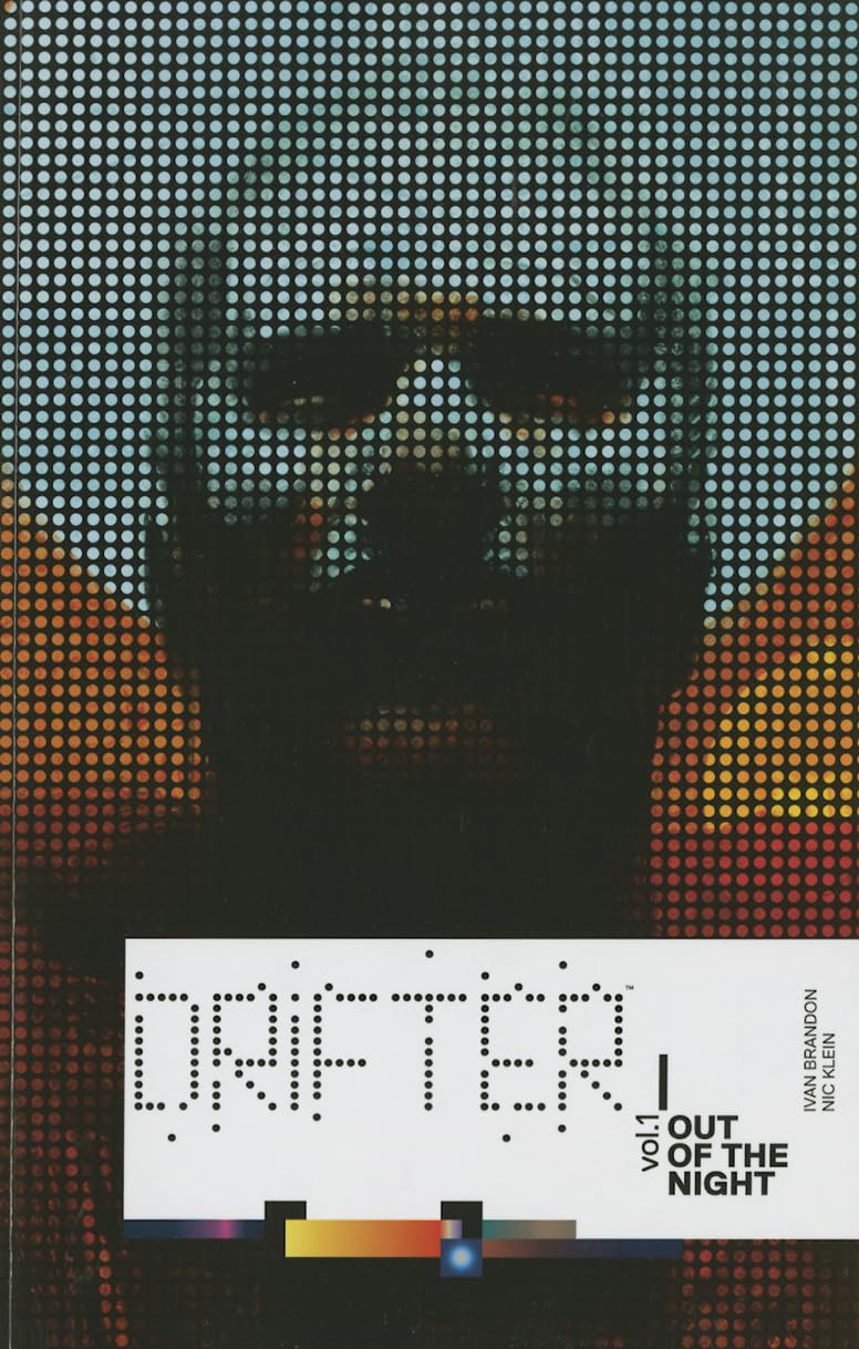 

Drifter Volume 1: Out of the Night (Image Comics)