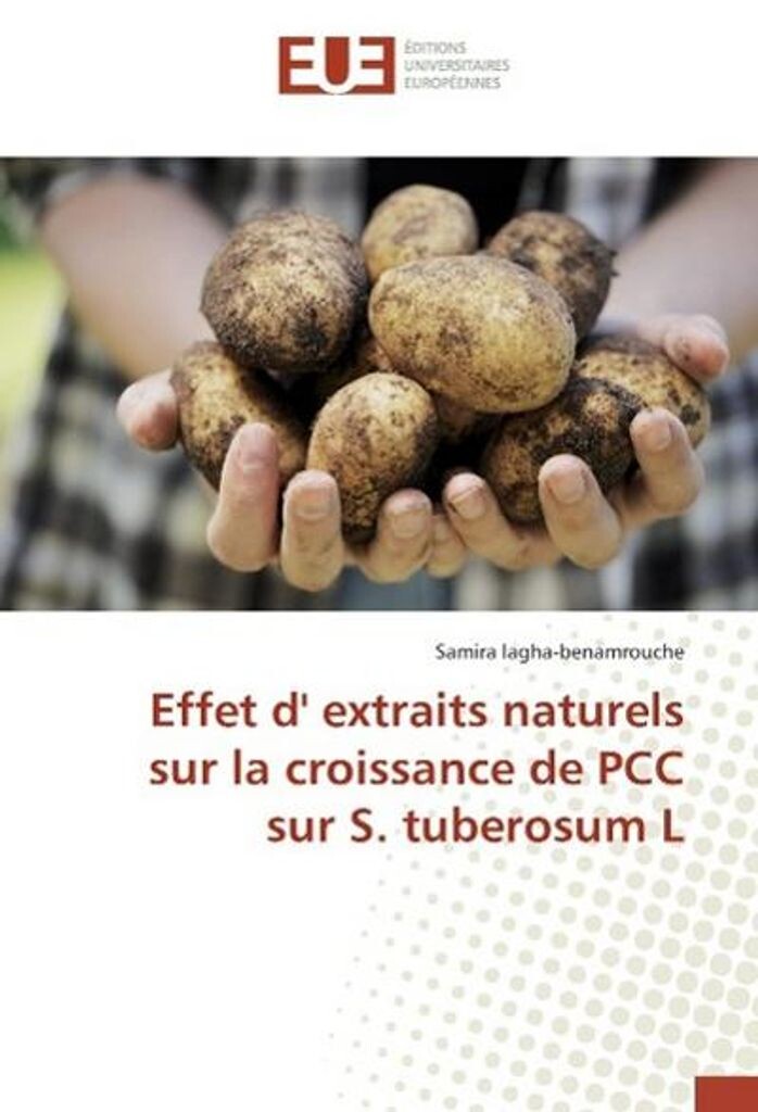 

Effet d'extraits naturals sur la croissance de PCC sur S. tuberosum L Editions Universitaires