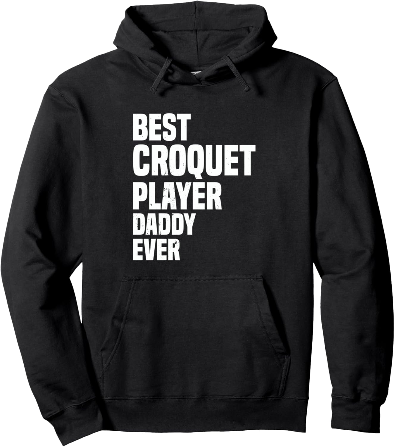 

Лучший папа-крокетист всех времен! Толстовка с надписью «Папа-крокетист» Croquet Player Daddy Croquet Daddy, черный