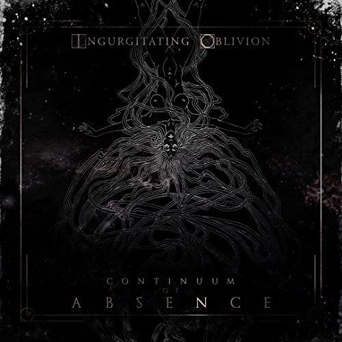 

CD диск Ingurgitating Oblivion: Continuum of Absence