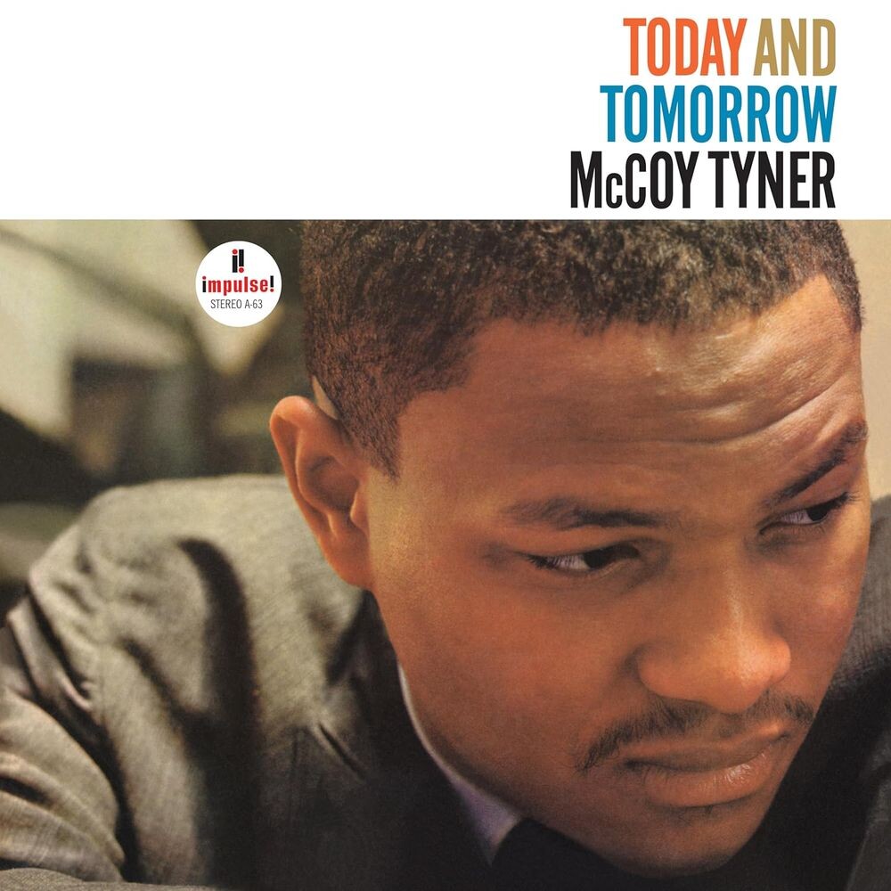 

Виниловая пластинка LP Today And Tomorrow [180 Gram Vinyl] - McCoy Tyner