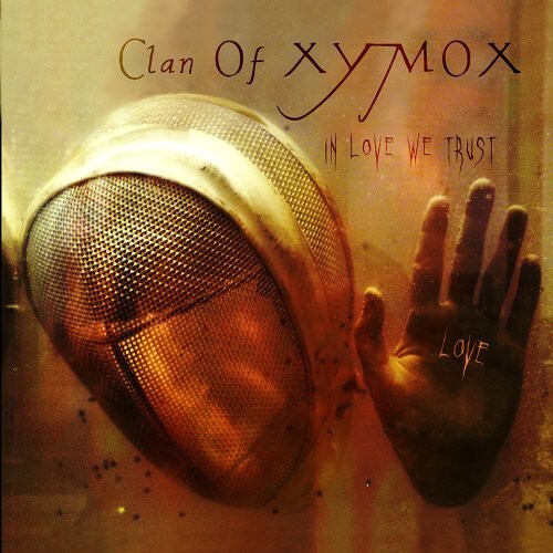 

CD диск Clan of Xymox: In Love We Trust