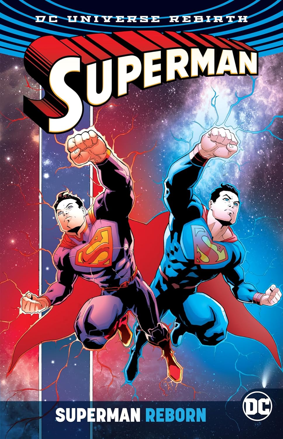 

Superman Reborn (Rebirth) (Superman Reborn: Dc Universe Rebirth) (DC Comics)