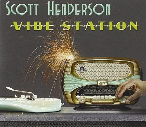 

CD диск Henderson, Scott: Vibe Station