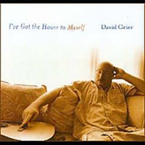 

CD диск Grier, David: I've Got the House to Myself