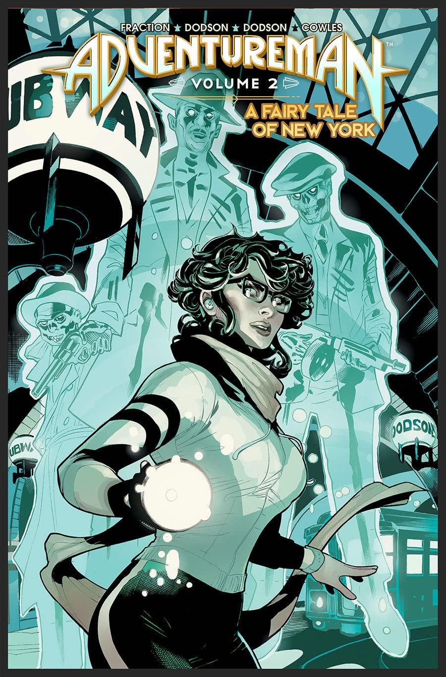 

Adventureman Volume 2: A Fairy Tale of New York (Image Comics)