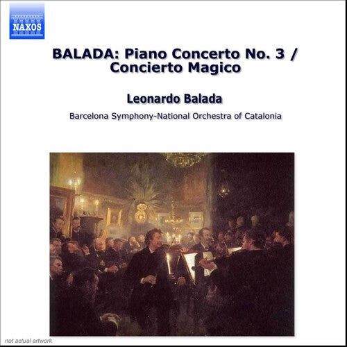 

CD диск Balada / Torees-Pardo / Fisk / Serebrier: Piano Concerto No. 3 / Concierto Magico