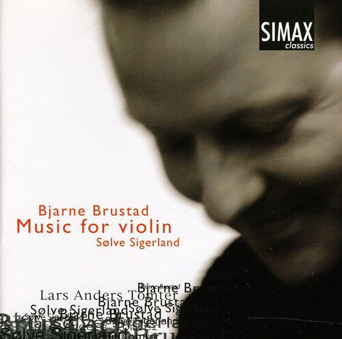 

CD диск Brustad / Sigerland / Tomter: Music for Violin