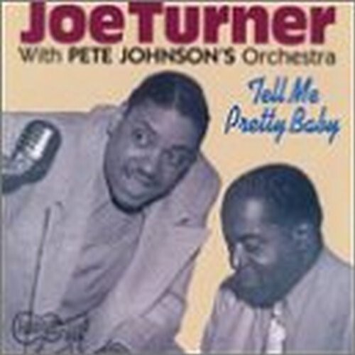 

CD диск Turner, Joe: Tell Me Pretty Baby