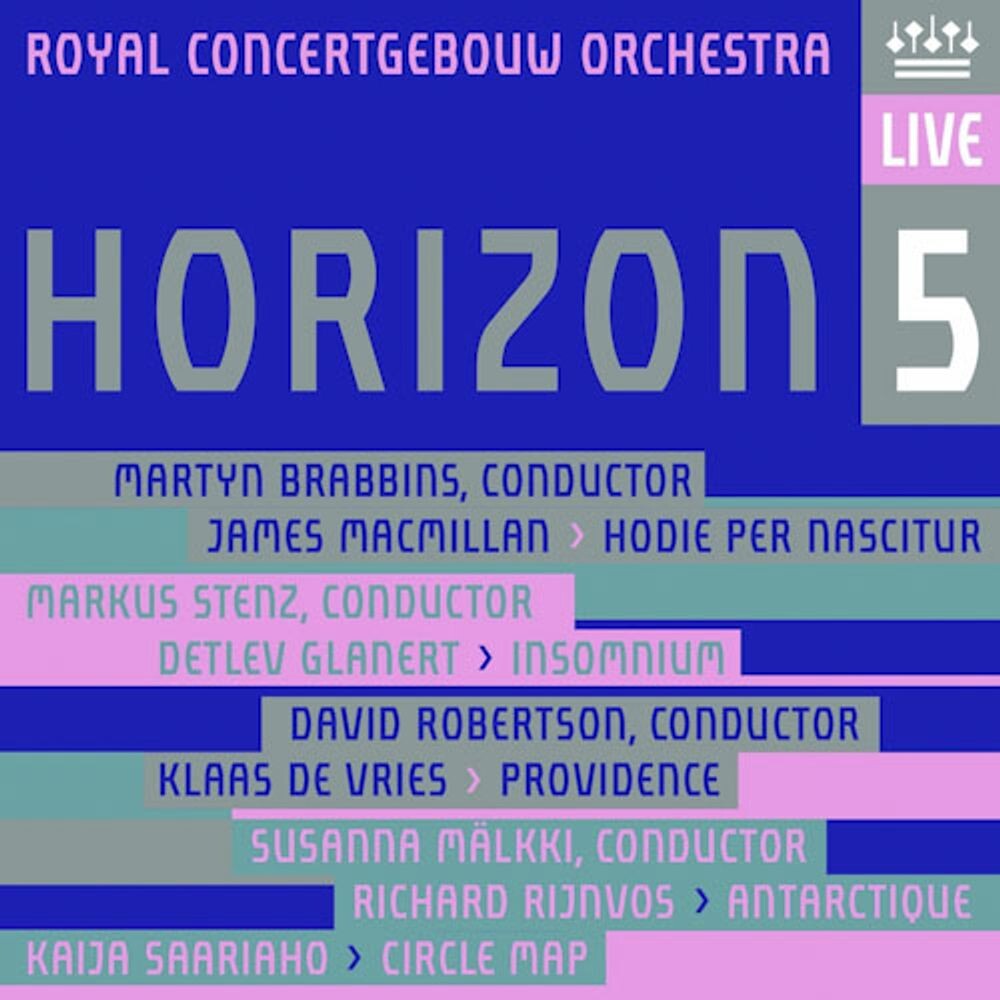 

Диск CD Horizon V [Hybrid SACD] - Royal Concertgebouw Orchestra, Martyn Brabbins, Markus Stenz, David Robertson, Susanna Mälkki