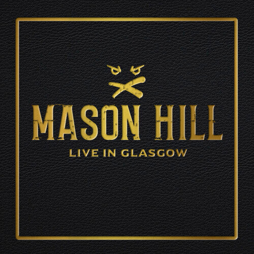 

CD диск Mason Hill: Live In Glasgow