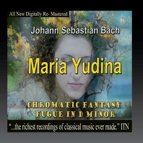 

CD диск Bach, J.S. / Yudina, Maria: Johann Sebastian Bach - Maria Yudina, Chromatic Fantasy Fugue in DMinor