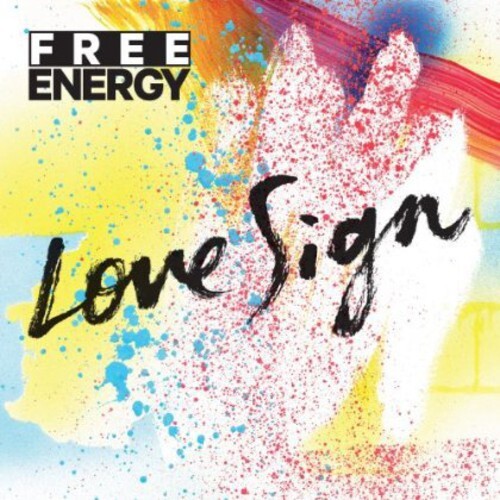 

CD диск Free Energy: Love Sign