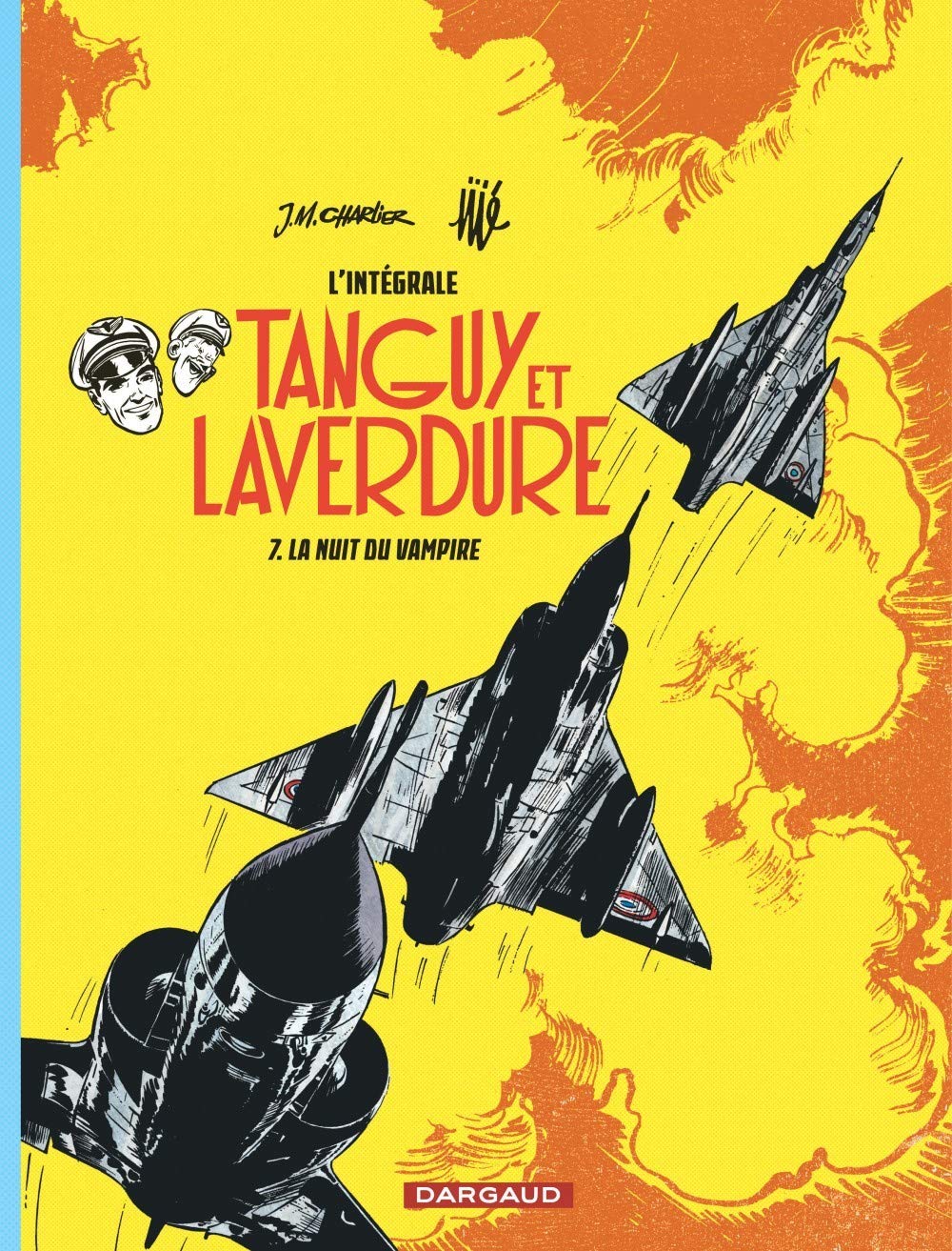 

Les aventures de Tanguy et Laverdure - Intégrales - Tome 7 - La Nuit du Vampire (DARGAUD)