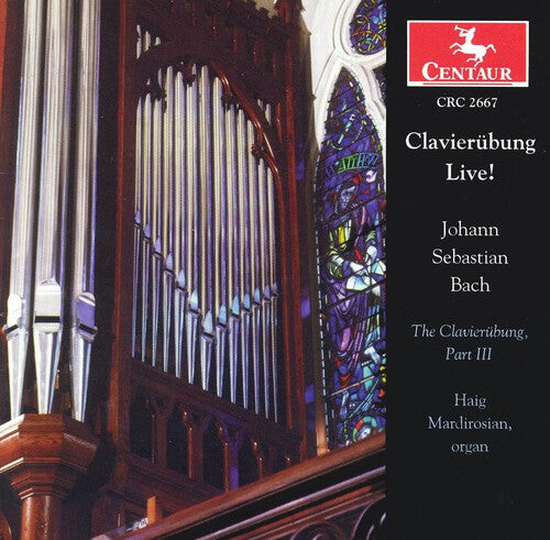 

CD диск Bach / Mardirosian: Clavierubung 3