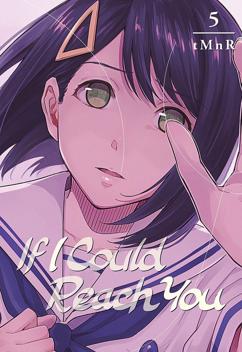 

Манга If I Could Reach You Manga Volume 5