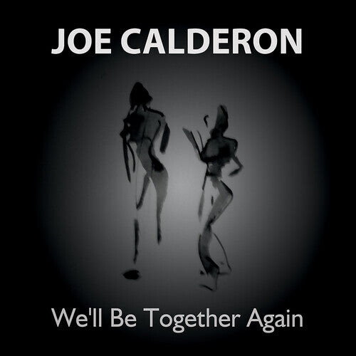 

CD диск Calderon, Joe: We'll Be Together Again
