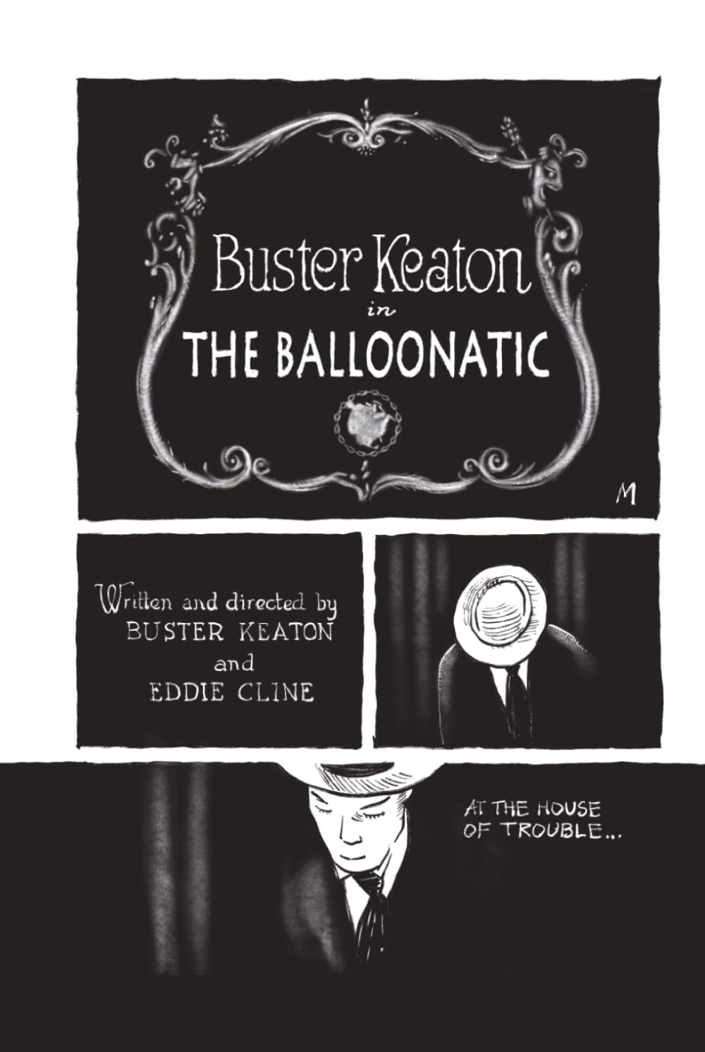

Buster Keaton's The Balloonatic (Buster Keaton Comics) (Independently published)