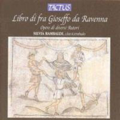 

CD диск Archilei / Rambaldi: Libro Di Fra Gioseffo Da Raven