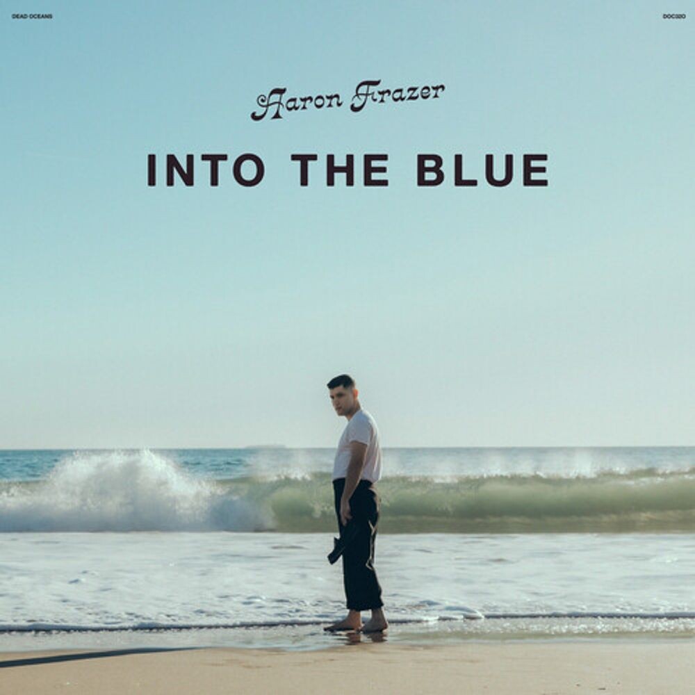 

Виниловая пластинка LP Into The Blue - Aaron Frazer