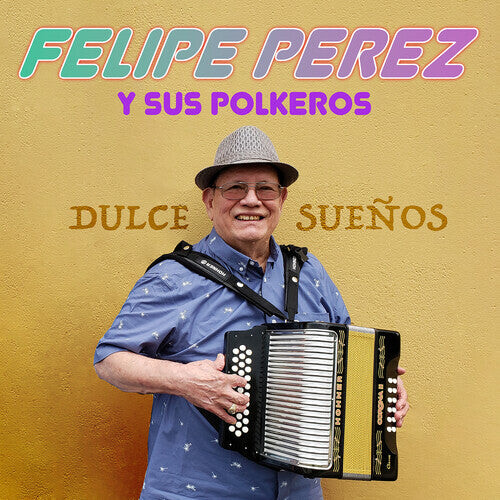 

CD диск Perez, Felipe: Dulce Suenos