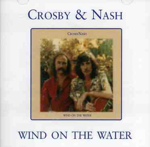 

CD диск Crosby & Nash: Wind on the Water