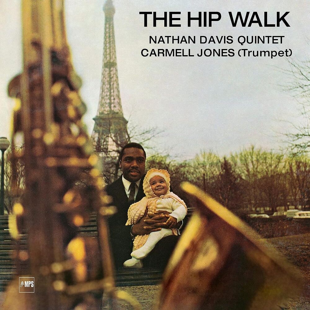 

Диск CD The Hip Walk - Nathan Davis Quintet, Carmell Jones