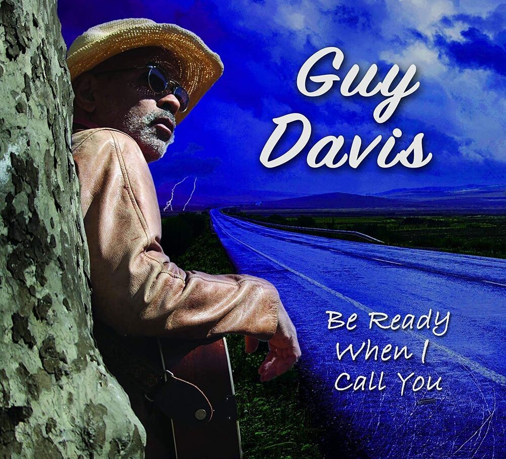 

Диск CD Be Ready When I Call You - Guy Davis