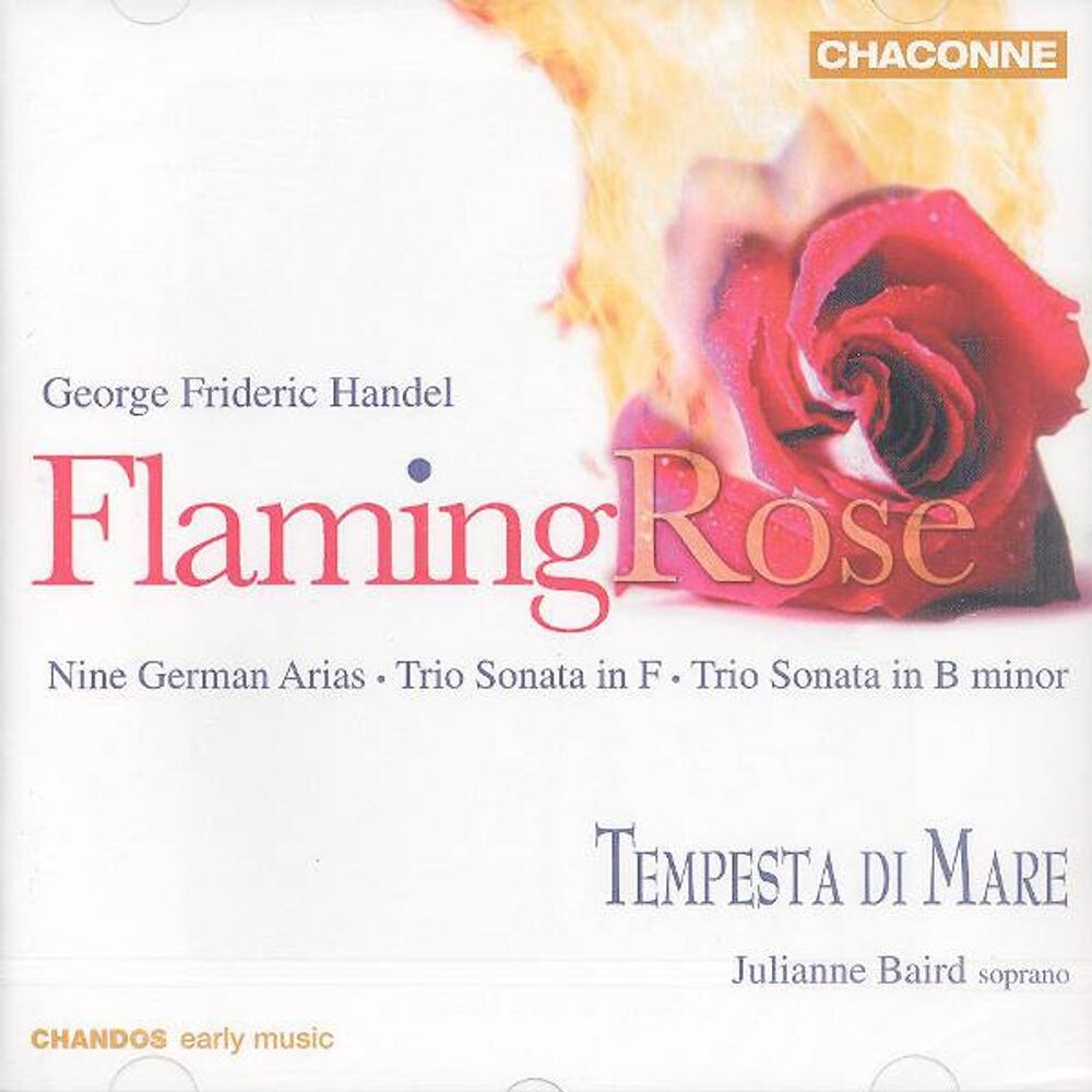 

Диск CD Flaming Rose - Handel: Nine German Arias and Trio Sonatas [Import] - George Frideric Handel, Julianne Baird, Tempesta di Mare