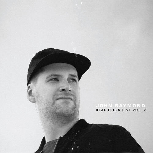 

CD диск Raymond, John: Real Feels: Live Vol. 2