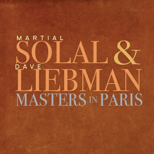 

CD диск Solal, Martial / Liebman, Dave: Masters In Paris