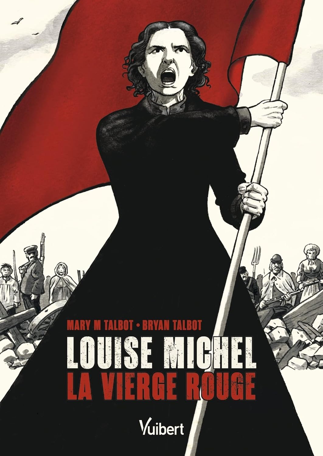 

Louise Michel, la Vierge Rouge (VUIBERT)