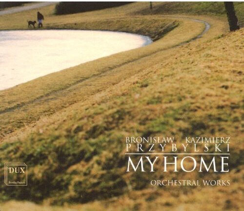 

CD диск Przybylski / Oberbek / Polish Radio & Television: My Home: Orchestral Works