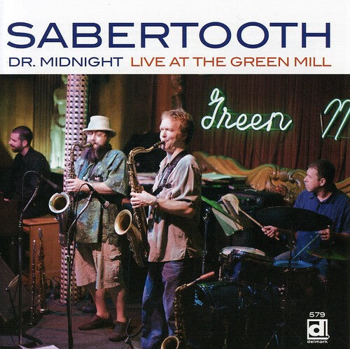 

CD диск Sabertooth: Live at the Green Mill