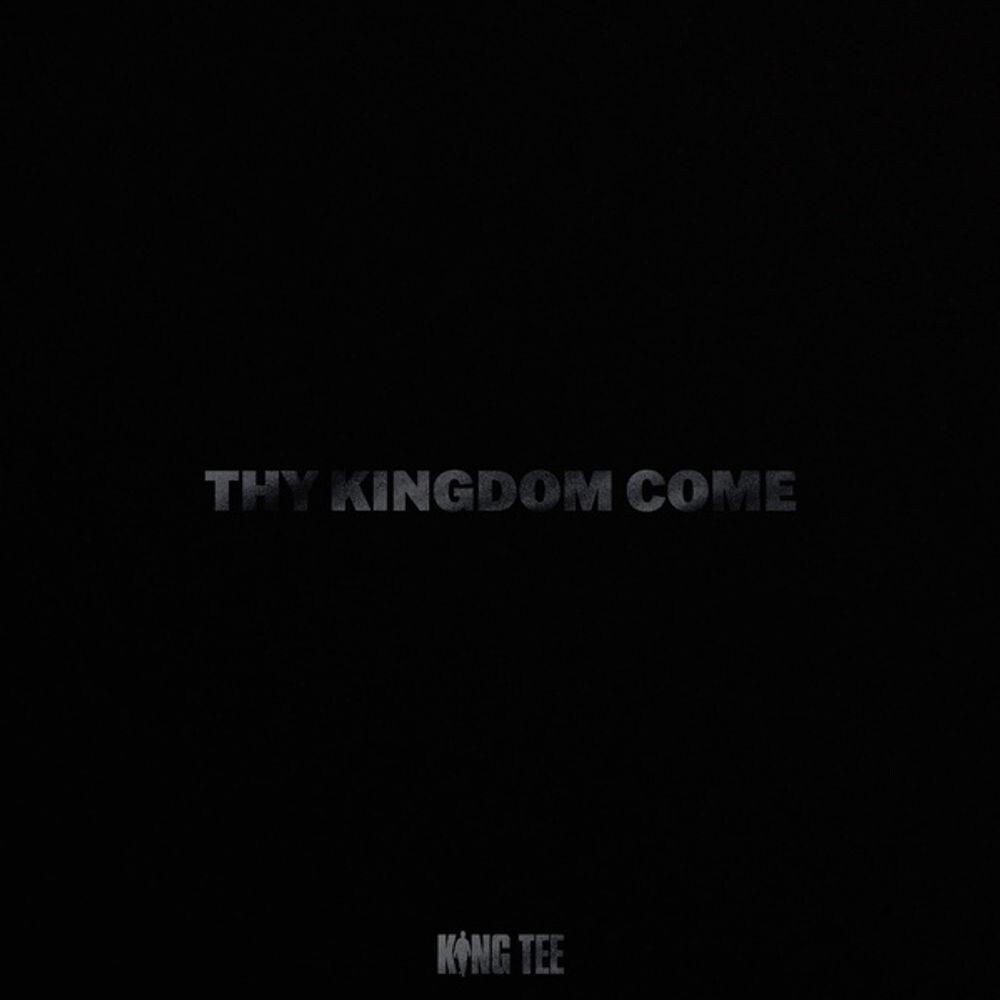 

Диск CD Thy Kingdom Come - King Tee