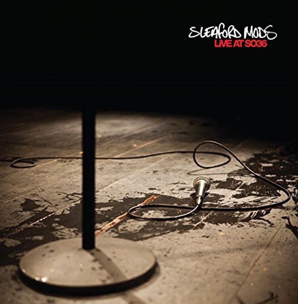 

Виниловая пластинка LP Live At So36 - Sleaford Mods
