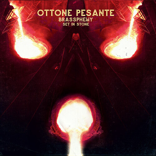 

Виниловая пластинка Ottone Pesante: Brassphemy Set In Stone