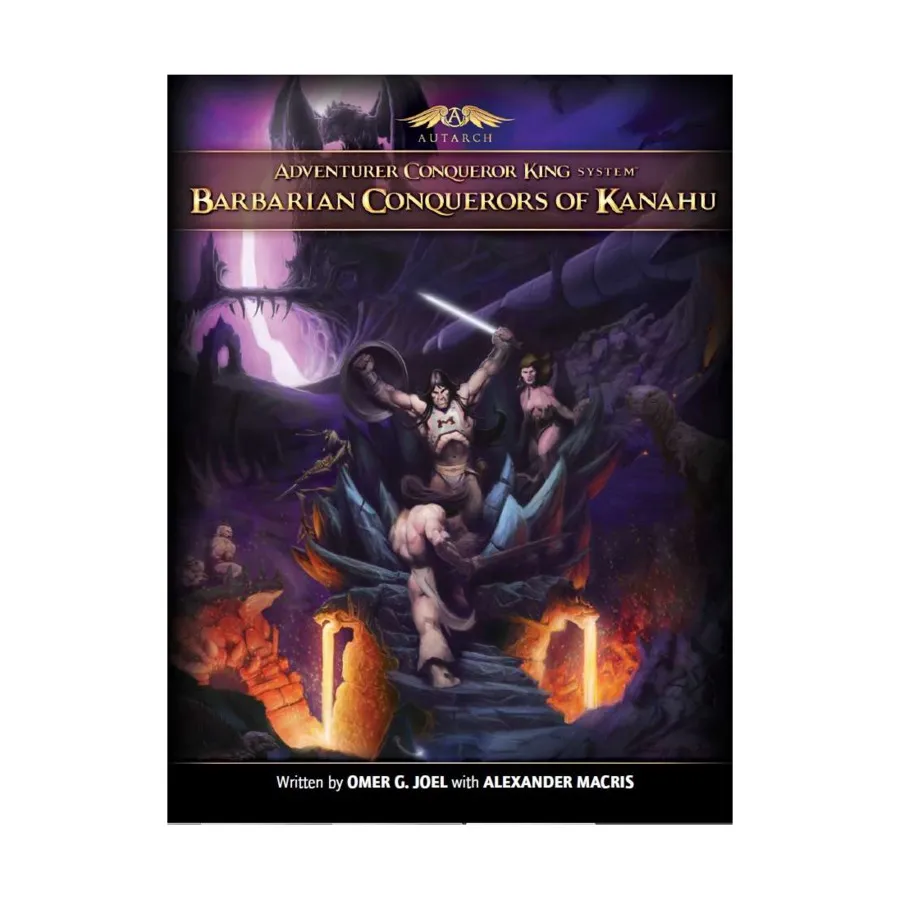 

Barbarian Conquerors of Kanahu, Adventurer Conqueror King System, мягкая обложка