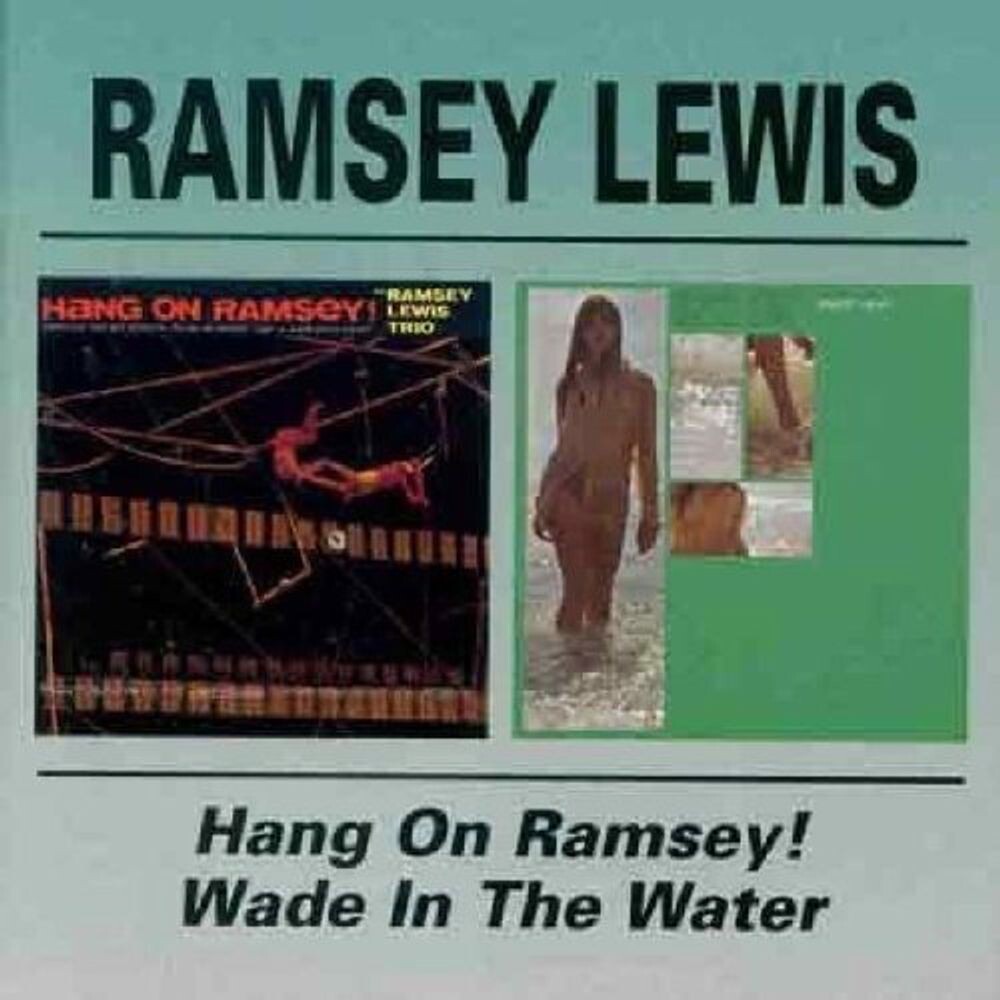 

Диск CD Hang On Ramsey / Wade In The Water - Ramsey Lewis