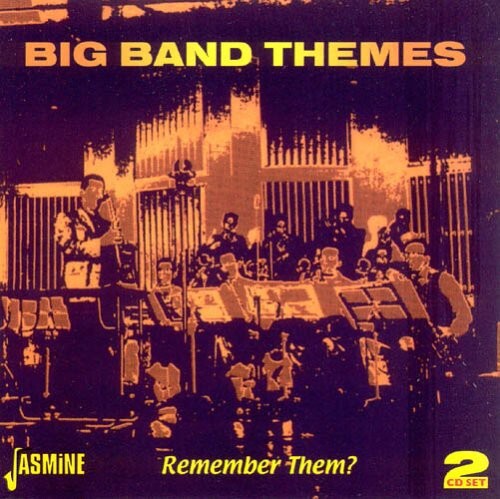 

CD диск Big Band Themes: Remember Them / Various: Big Band Themes-Remember Them