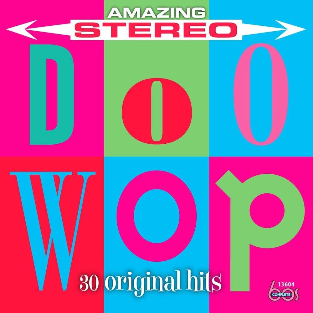 

Диск CD Amazing Stereo Doo Wop: 30 Original Hits - Various Artists