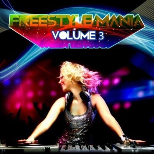 

CD диск Freestyle Mania 3 / Var: Freestyle Mania 3 / Various