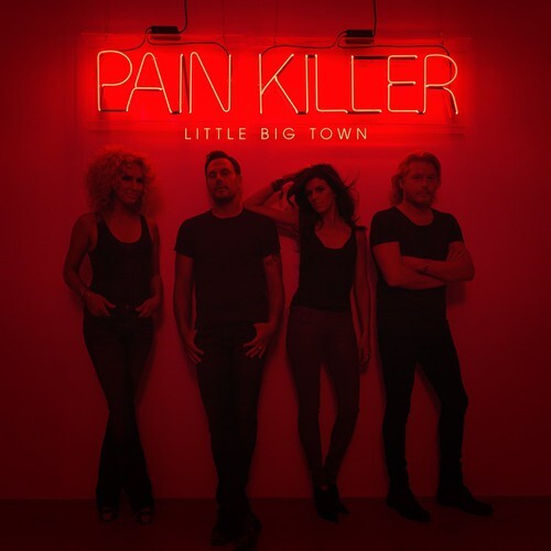 

CD диск Little Big Town: Pain Killer