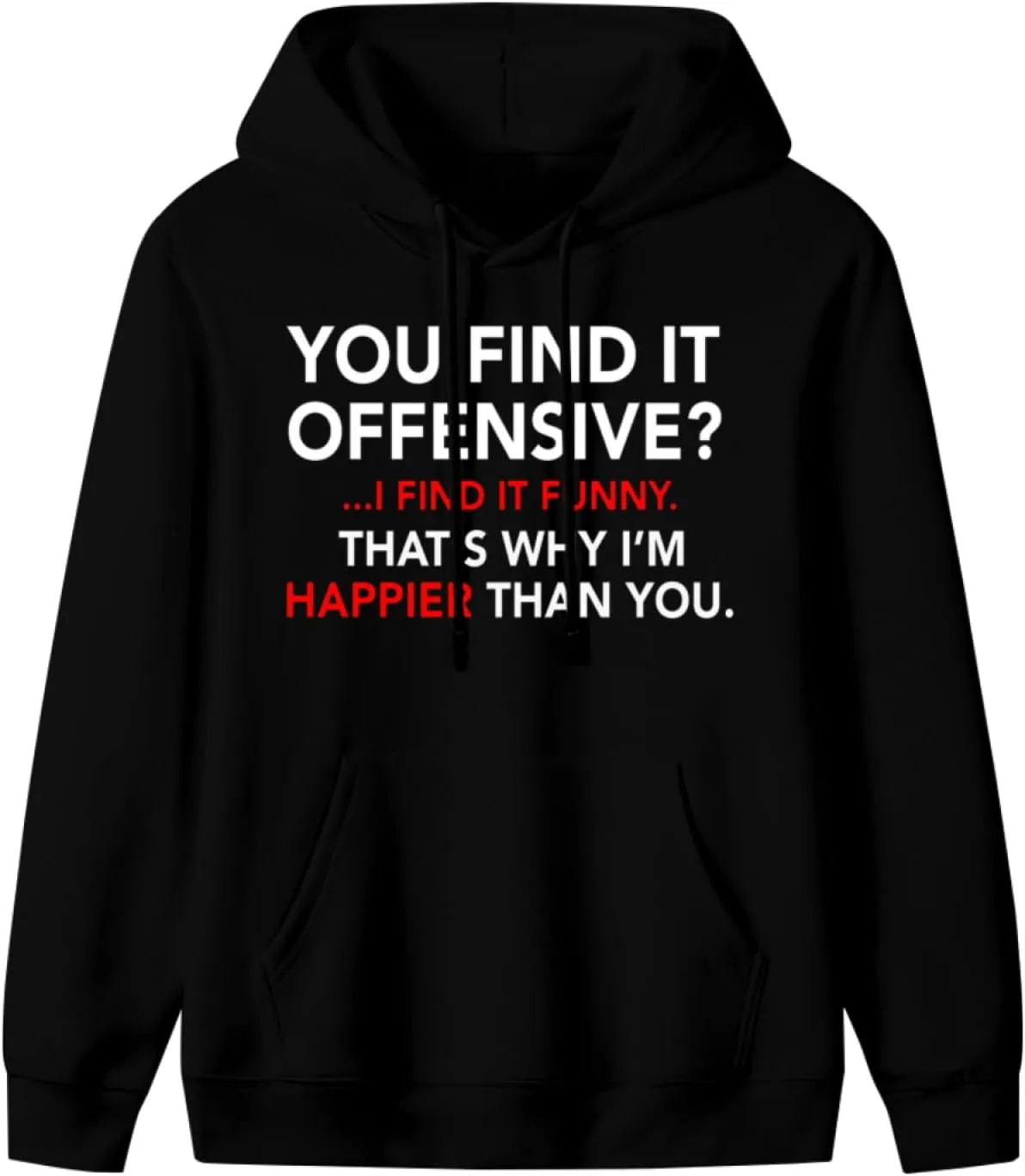 

Толстовка You Find It Offensive I Find It Funny для мужчин ITPHOYS