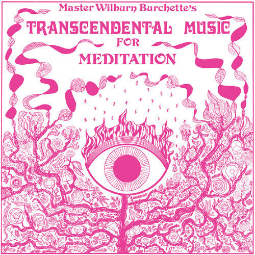 

Виниловая пластинка Burchette, Master Wilburn: Transcendental Music for Meditation