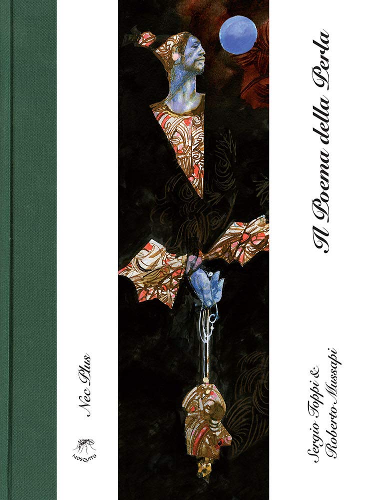 

Il poema della perla (MOSQUITO)