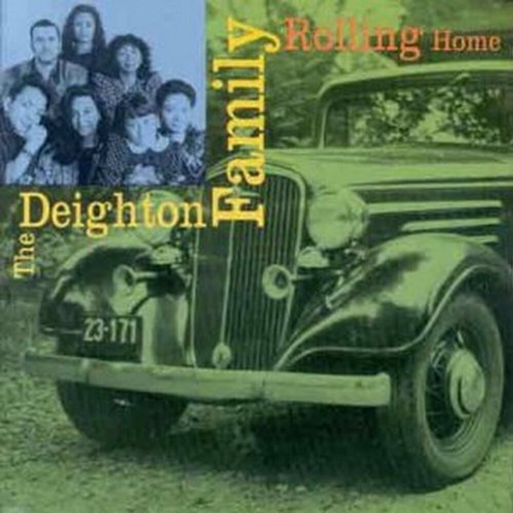 

Диск CD Rolling Home - Deighton Family