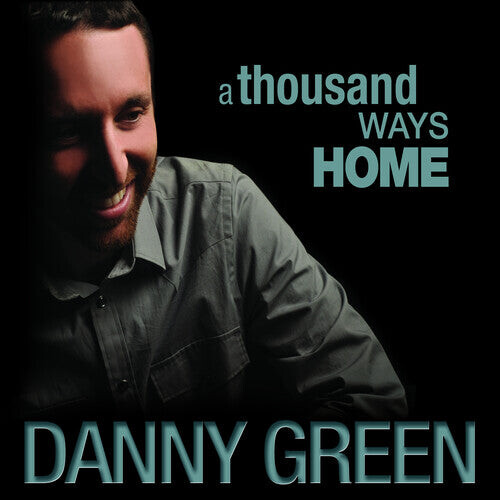 

CD диск Green, Danny: A Thousand Ways Home