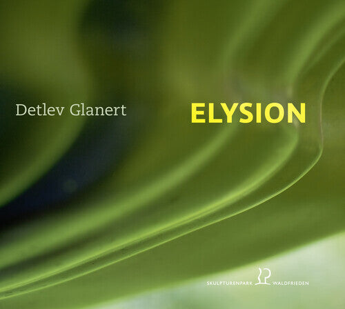 

CD диск Glanert / Nahmmacher, Ulrike / Roth, Martin: Elysion