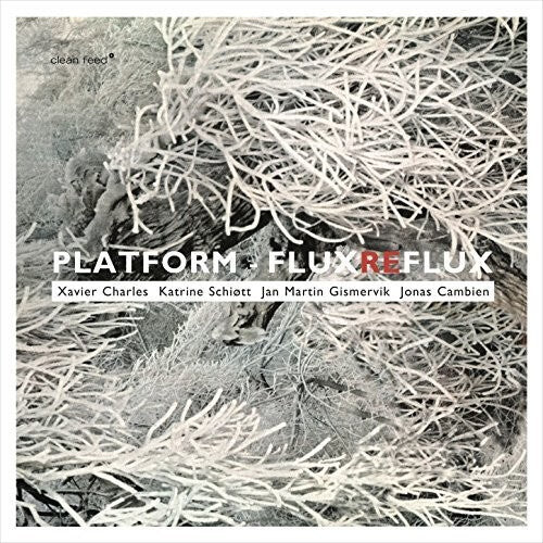 

CD диск Platform: Flux Reflux